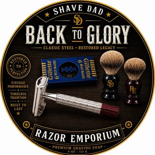 Shave Dad x Razor Emporium Back to Glory collaboration label art featuring a vintage Gillette Red Tip razor