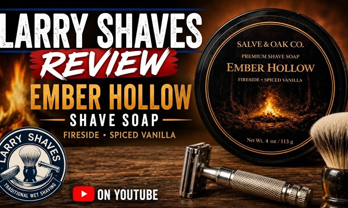 Larry Shaves YouTube thumbnail for Ember Hollow from Salve & Oak Co.