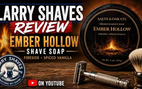 Larry Shaves YouTube thumbnail for Ember Hollow from Salve & Oak Co.