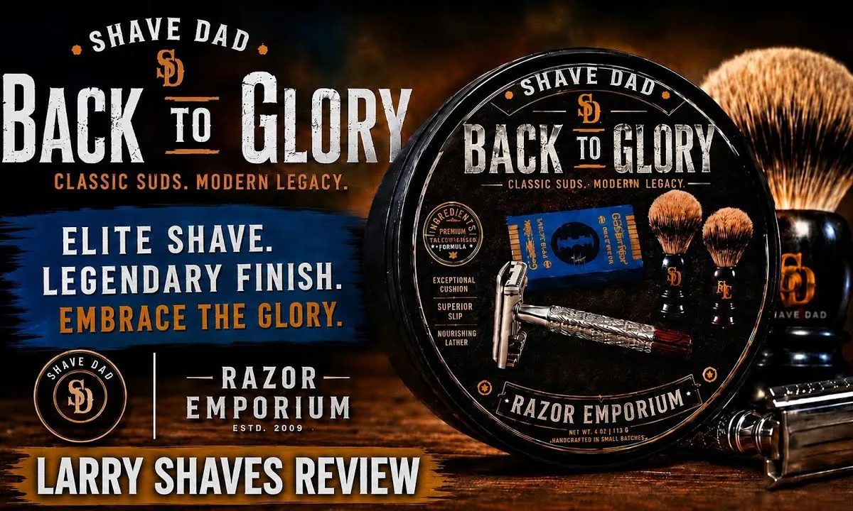 Back to Glory shave soap and aftershave splash from Razor Emporium and Shave Dad