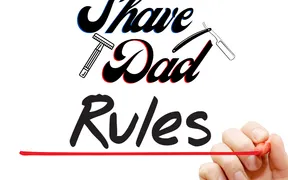 Shave Dad Rules