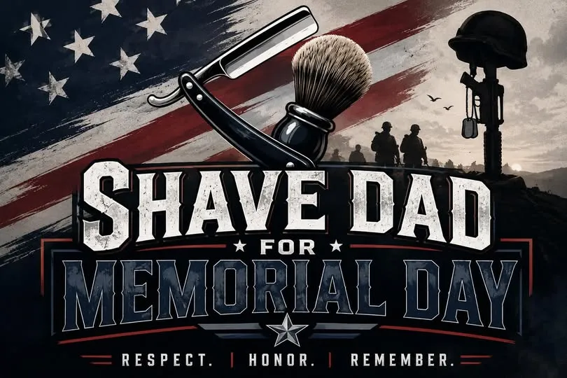 Memorial Day tribute image from the Shave Dad Facebook group