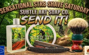 10SC Whiskey Shaving Str8 Shave Saturday thumbnail featuring Subtle Art Send It shave soap