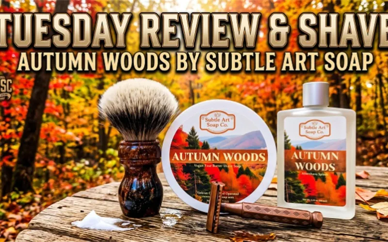 YouTube thumbnail for the Autumn Woods review and shave video by 10SC Whiskey Shaving