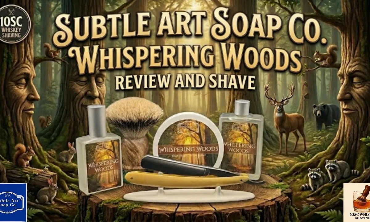 Wes from 10SC Whiskey Shaving reviews Subtle Art Soap Co. Whispering Woods with a Geneva Cutlery straight razor