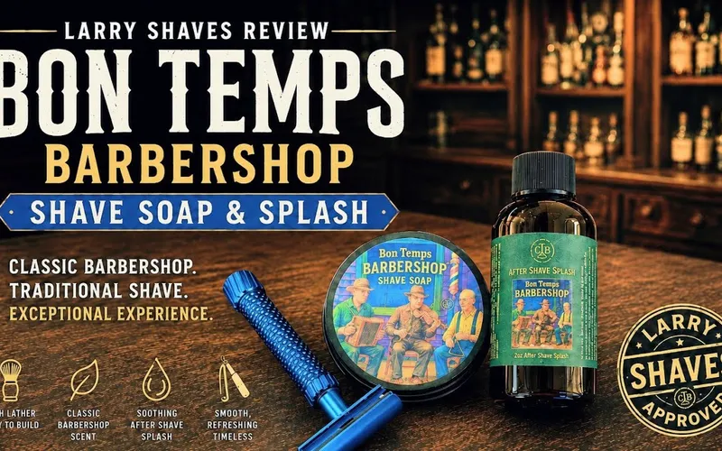 Larry Shaves unboxing The Cajun Blade's Bon Temps Barbershop soap and aftershave splash