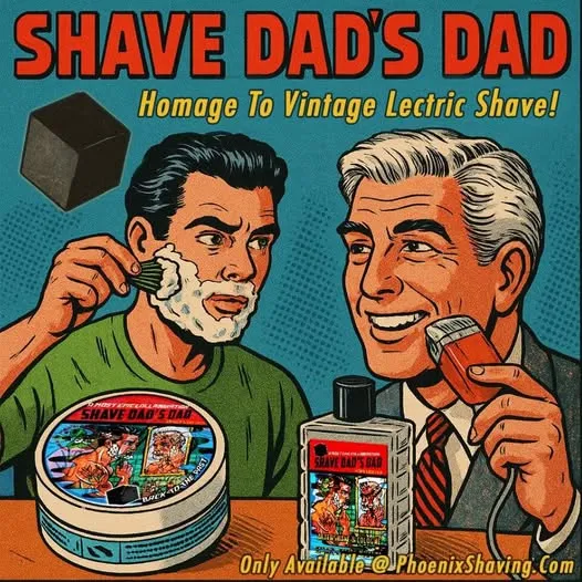 Shave Dad's Dad limited edition collection from Phoenix Shaving and Shave Dad