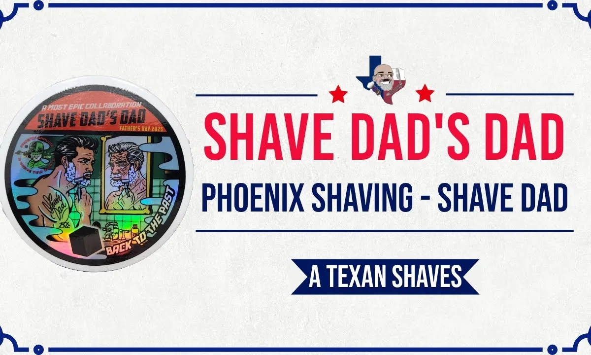 Shave Dad's Dad - PAA x Shave Dad
