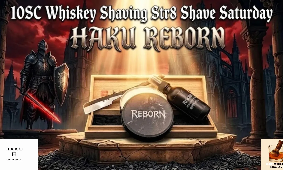 Str8 Shave Saturday thumbnail showing Haku Reborn soap tin and Iwasaki kamisori on the shave shelf