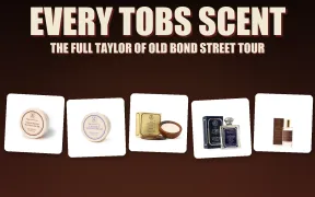 Five Taylor of Old Bond Street products on a dark flyer: Sandalwood and Lavender cream bowls, the wooden-bowl shaving soap, Mr Taylor aftershave with its box, and Tobacco Leaf aftershave, under the headline Every TOBS Scent
